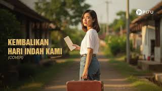 Download lagu Kembalikan hari indah kami - Tommy J.Pisa / Cover by PI7U mp3 Download lagu Kembalikan hari indah kami - Tommy J.Pisa / Cover by PI7U mp3
