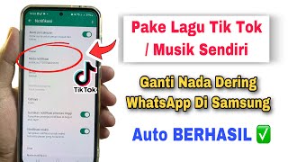 Download lagu Cara Mengganti Nada Dering WA Dengan Lagu Di HP Samsung mp3 Download lagu Cara Mengganti Nada Dering WA Dengan Lagu Di HP Samsung mp3