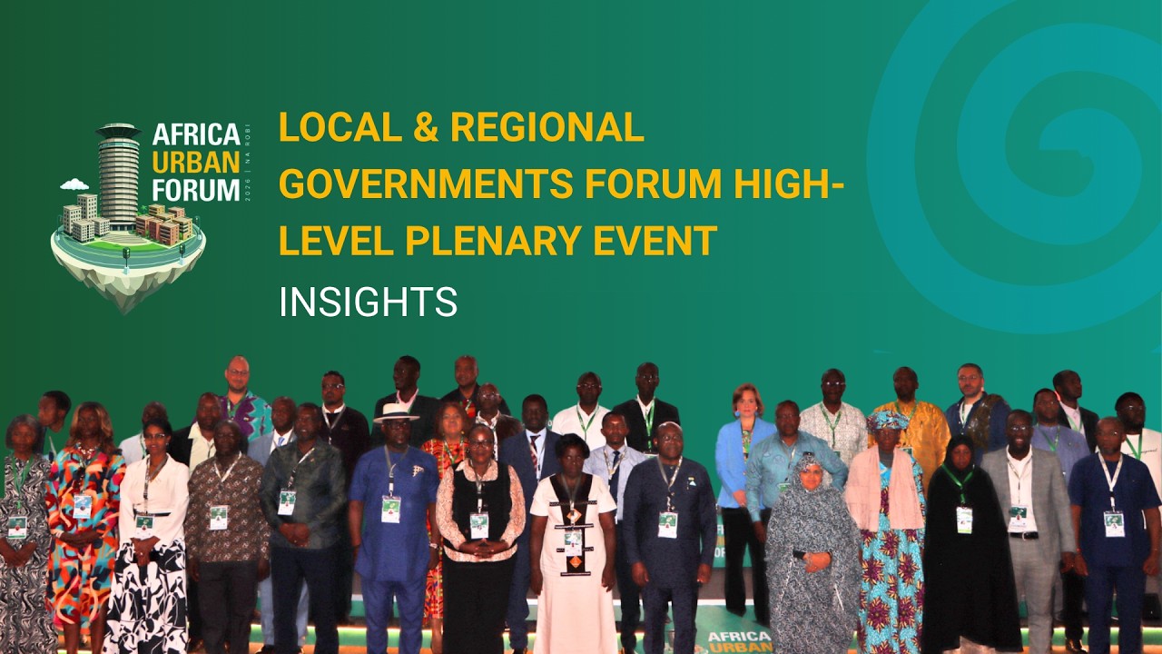 Inaugaral Local and Regional Governments Forum at the Africa Urban Forum 2