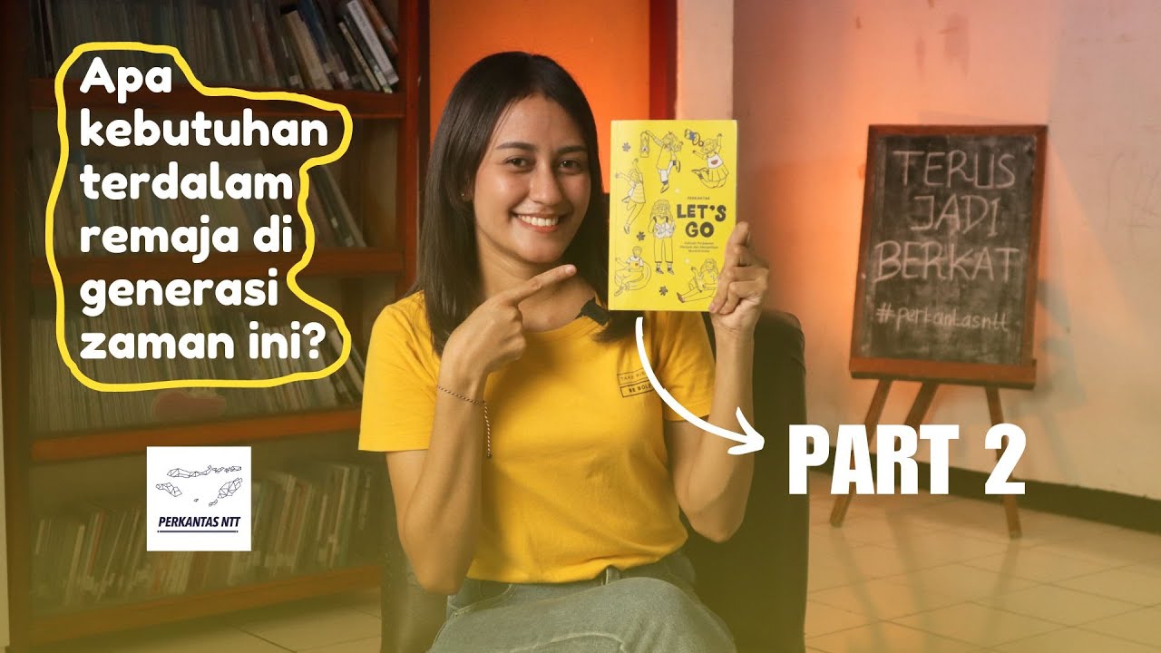 PART 2 Sharing Buku Let's Go #apakebutuhanterdalamremajadigenerasizamanini?