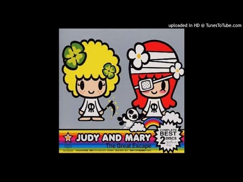 15 - Egoist...  Judy and Mary (エゴイスト・・・？)