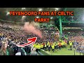 Feyenoord Rotterdam Fans 🇳🇱 at Celtic Park | (Celtic 2-1 Feyenoord) Complation & Best Moments 🔥