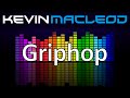 Kevin MacLeod Griphop