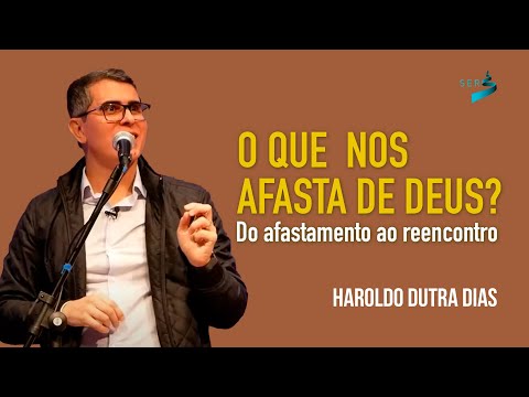 O QUE NOS APROXIMA DE DEUS? Do afastamento ao reencontro