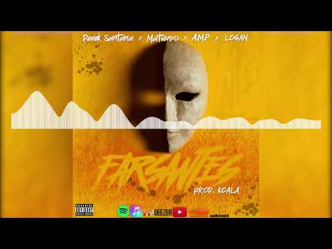 DEREK SANTANA x MATIENXO x A.M.P x LOGAN - FARSANTES