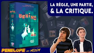 [ BEHIND ] - La règle, une partie, la critique !