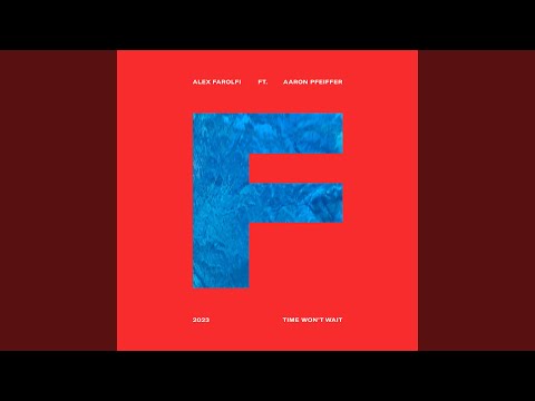 Time Won't Wait (feat. Aaron Pfeiffer)
