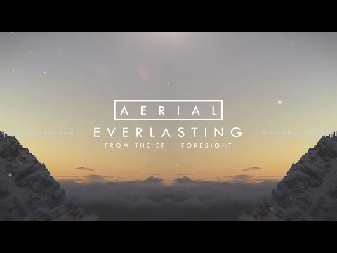 Aerial - Everlasting (Official Stream)