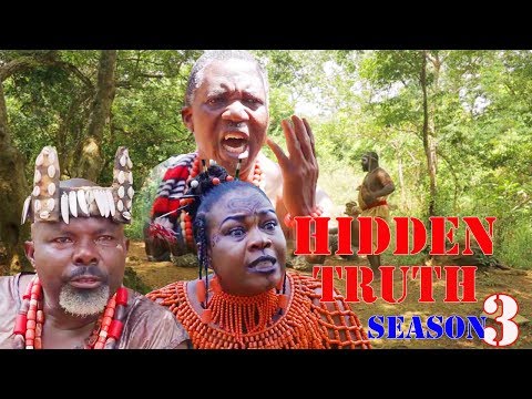 Hidden Truth Season 3- 2017 Latest Nigerian Nollywood Movie