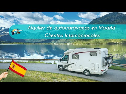 Alquiler de Casas Rodantes y Motorhome en Madrid