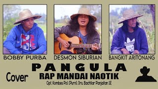 Download lagu Rap Mandai Naotik - Cipt. Kombes Pol. (Purn). Drs. Bachtiar Panjaitan SE (PANGULA Cover) mp3