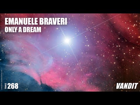 Emanuele Braveri - Only A Dream