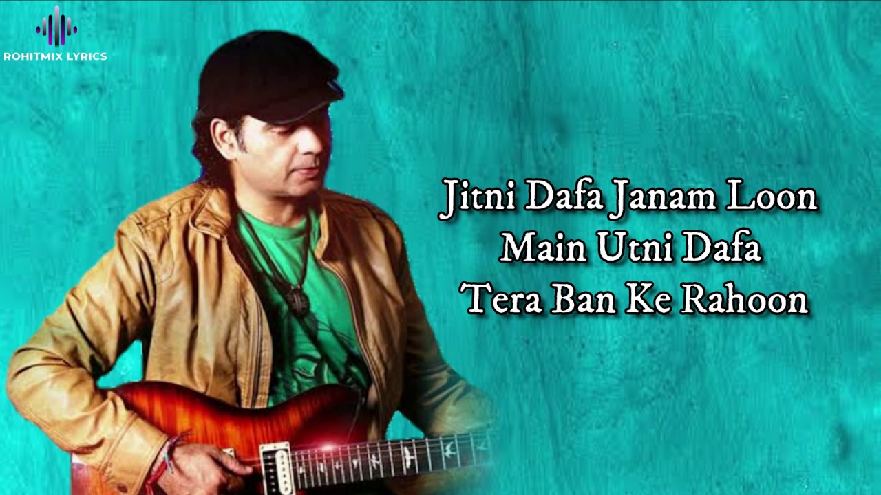 Kisi gair ka nahi lyrics-mohit chauhan