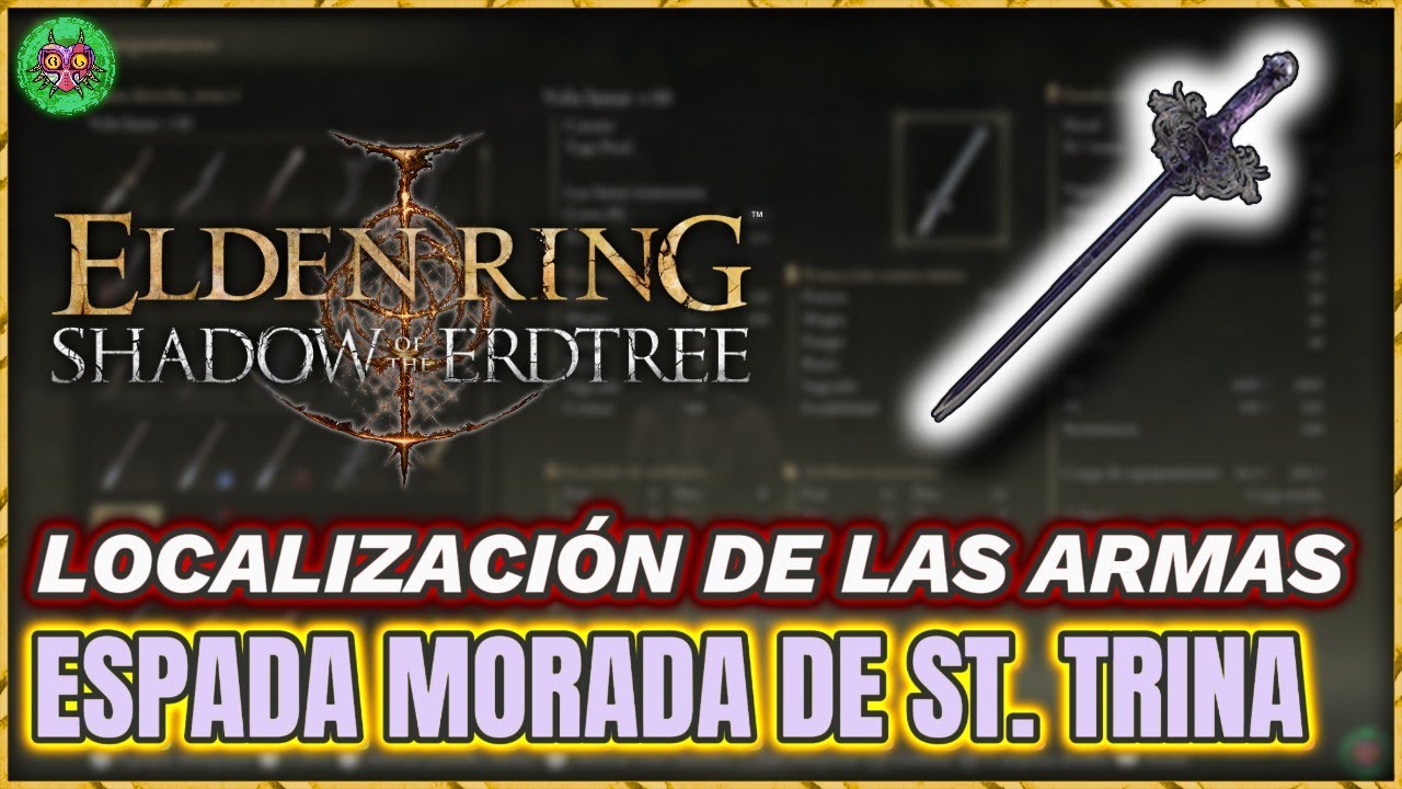 Localización ESPADA MORADA de SANTA TRINA | Elden Ring: Shadow of the Erdtree