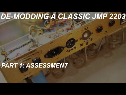 Marshall JMP 2203 Head - De-Modding a Classic Part 1: Assessment