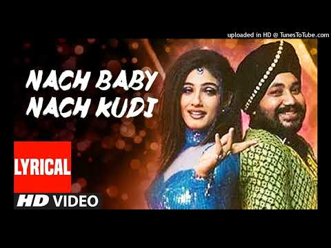 Nach Baby Nach Kudi Lyrical Video | Khauff | Daler Mehndi | Asha Bhosle | Anu Malik