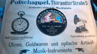Orchester mit Refraingesang: Kauf' mir ein Luftschiff - Aufnahme um 1910
