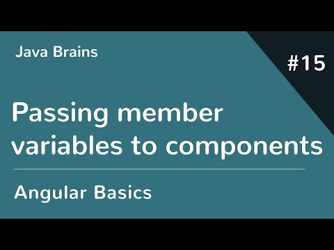Angular 6 Basics 15 - Passing member variables to components