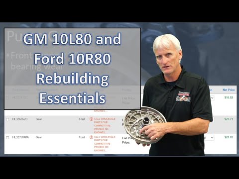 Ford 10R80 and GM 10L80 Overhaul Essentials