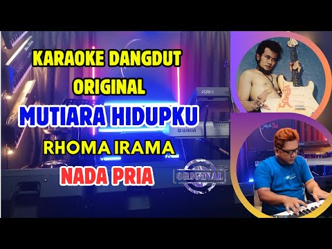 MUTIARA HIDUPKU - KARAOKE NADA COWOK DANGDUT ORIGINAL
