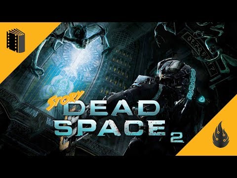 Dead Space 2 – Zusammenfassung der Geschichte