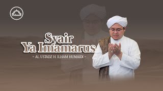 Download lagu Syair Ya Imamarus - Al Ustadz H. Ilham Humaidi - Majelis As Shofa Banjarmasin mp3 Download lagu Syair Ya Imamarus - Al Ustadz H. Ilham Humaidi - Majelis As Shofa Banjarmasin mp3