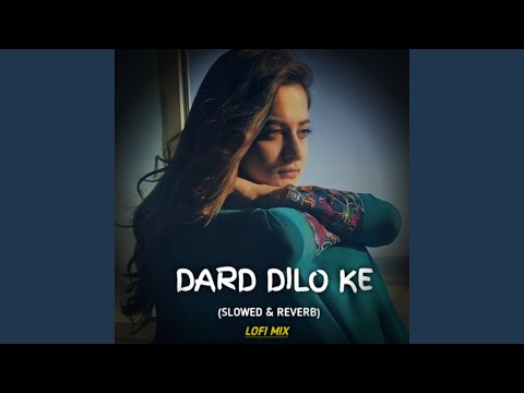 Dard Dilo Ke