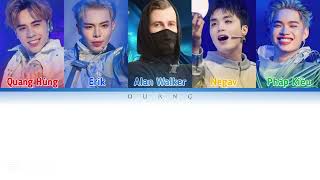 [Lyrics] THE SPECTRE - WHO I AM - ALONE - FIRE - Alan Walker Cùng 16 Anh Trai Đêm Chung Kết ATSH