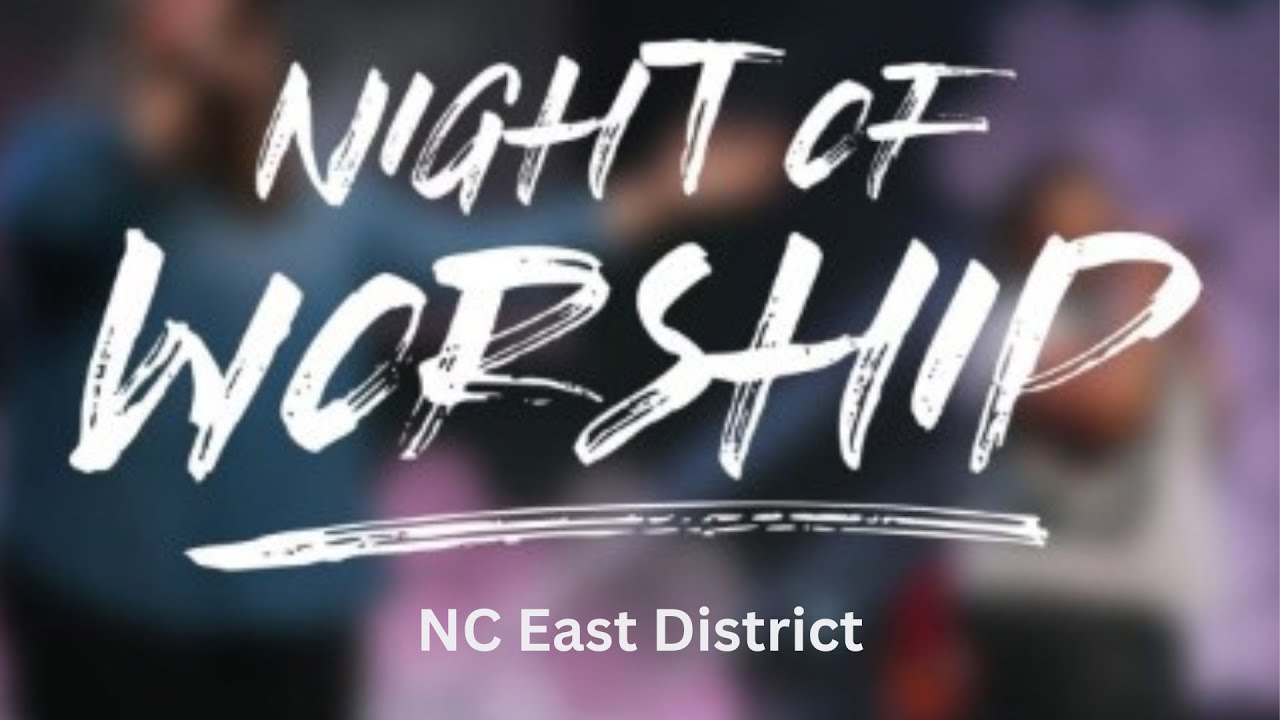 NCE Night of Worship