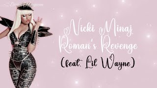 Nicki Minaj – Roman's Revenge (feat. Lil Wayne) | Lyrics (4K &amp; 320kbs)