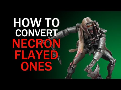 How To Convert Plastic Necron Flayed Ones - Warhammer 40k Conversion Tutorial