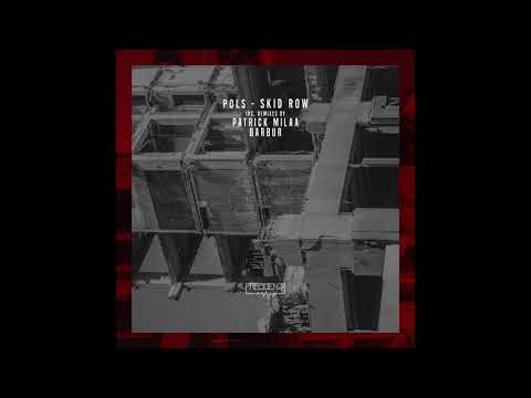 POLS - Skid Row (Patrick Milaa Remix) [FREQ2110]