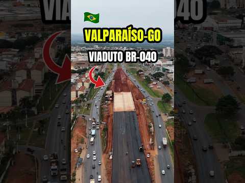 Valparaíso-GO: VIADUTO da BR-040 visto do alto 🚁 #Shorts