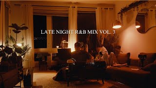 Late night R&B mix Vol. 3 ❤️ | 2024 BRYSON TILLER PARTYNEXTDOOR SUMMER WALKER & More | markmark MQDEFAULT Thumbnail