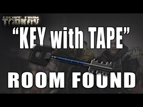 "Key With Tape" FOUND - NEW KEY FROM SANITAR - Escape from Tarkov Guide