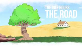 "The Road" Trailer - The Idle Hours