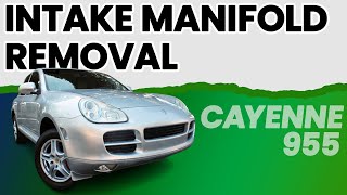 Porsche 955 Cayenne Intake Manifold Removal (2004-08)