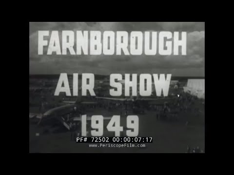 1949 FARNBOROUGH AIR SHOW IN UNITED KINGDOM 72502