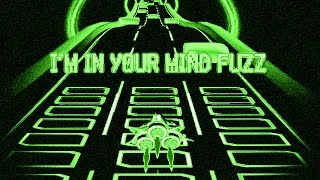 I'M IN YOUR MIND FUZZ / King Gizzard & The Lizard Wizard / Audiosurf