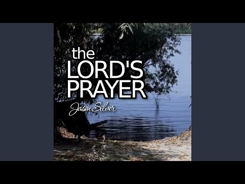 Cover image for YouTube video The Lord's Prayer 
