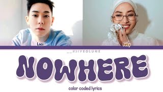 Download lagu LOCO 'No Where' feat. Feby Putri Lyrics (Color coded lyrics) mp3