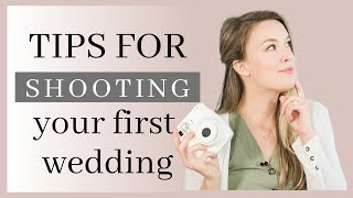 7 Tips for First Time Wedding Photographers