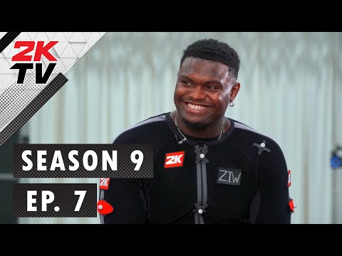 Season 2 + Zion - NBA 2KTV S9. Ep. 7