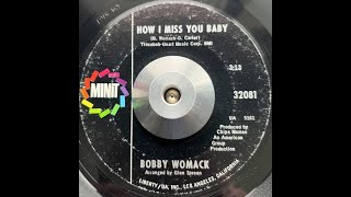 Bobby Womack   How I Miss You Baby