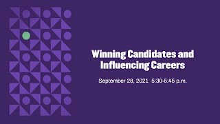 Winning Candidates and Influencing Careers