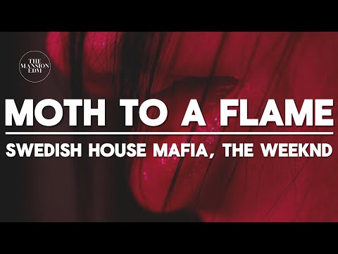 Swedish House Mafia & The Weeknd - Moth To A Flame (Lyrics)