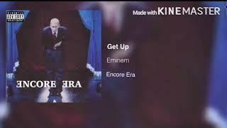 Eminem - Get Up (Solo)