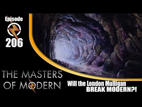 Does the London Mulligan Break Modern?
