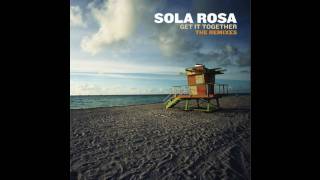 Sola Rosa - Del ray (ft. Four-D)
