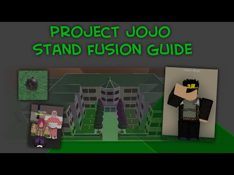 Project JoJo Stand Fusion Guide